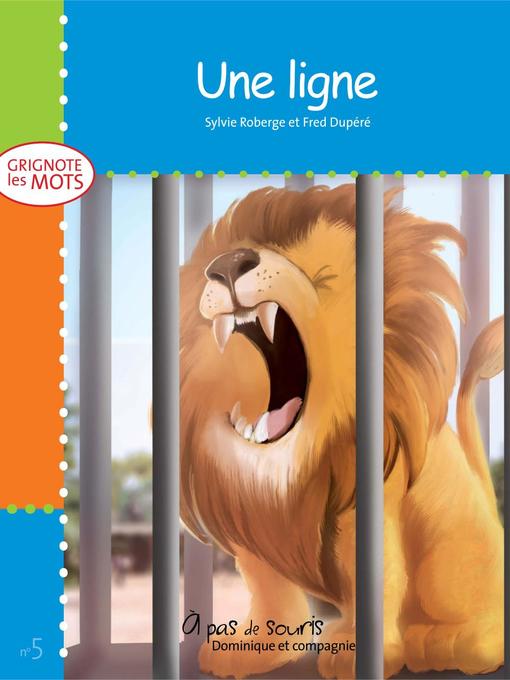 Title details for Une ligne by Frédéric Dupéré - Available